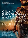 The Eagle's Prophecy (eBook): Cato Series, Book 6